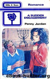 A Sudden Engagement by Penny Jordan