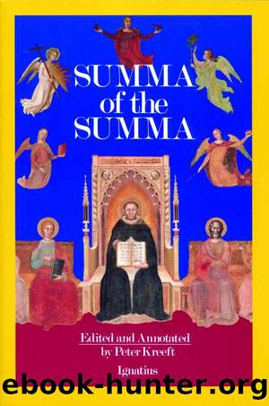 A Summa of The Summa by Peter Kreeft
