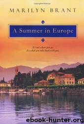 A Summer In Europe by Marilyn Brant