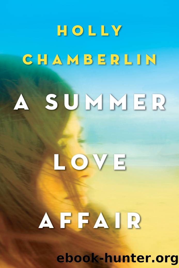 A Summer Love Affair by Holly Chamberlin