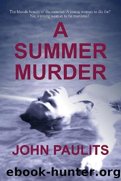 A Summer Murder by John Paulits