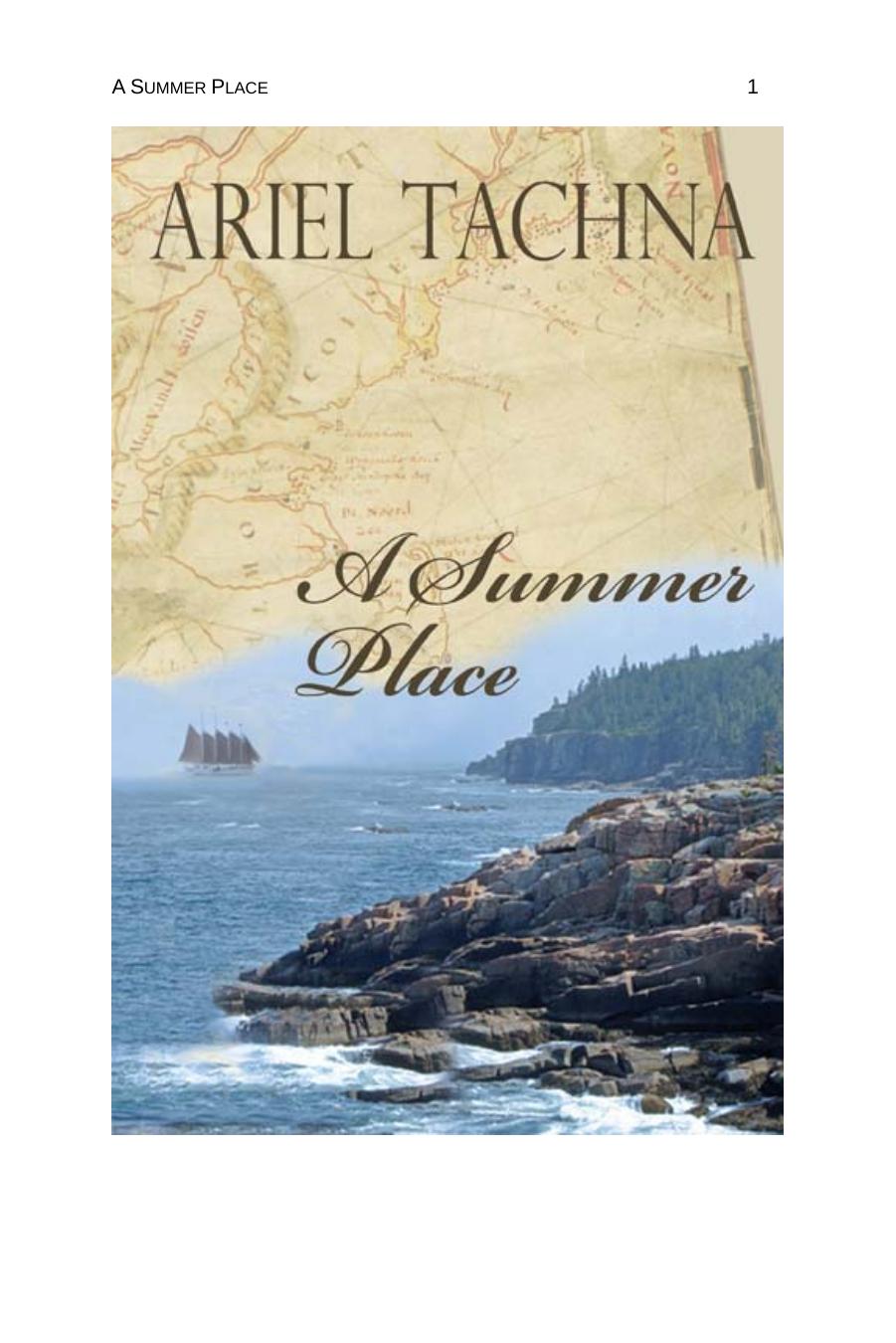 A Summer Place by Ariel Tachna