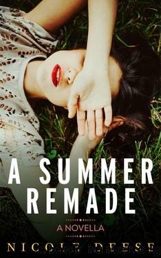 A Summer Remade by Deese Nicole