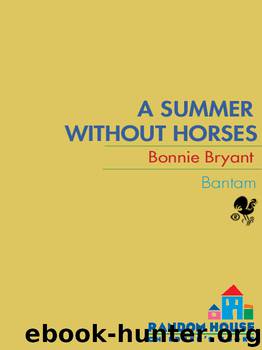 A Summer Without Horses by Bonnie Bryant