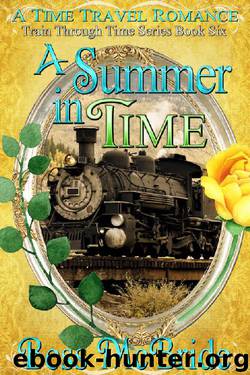 A Summer in Time (Train Through Time Series Book 6) by Bess McBride