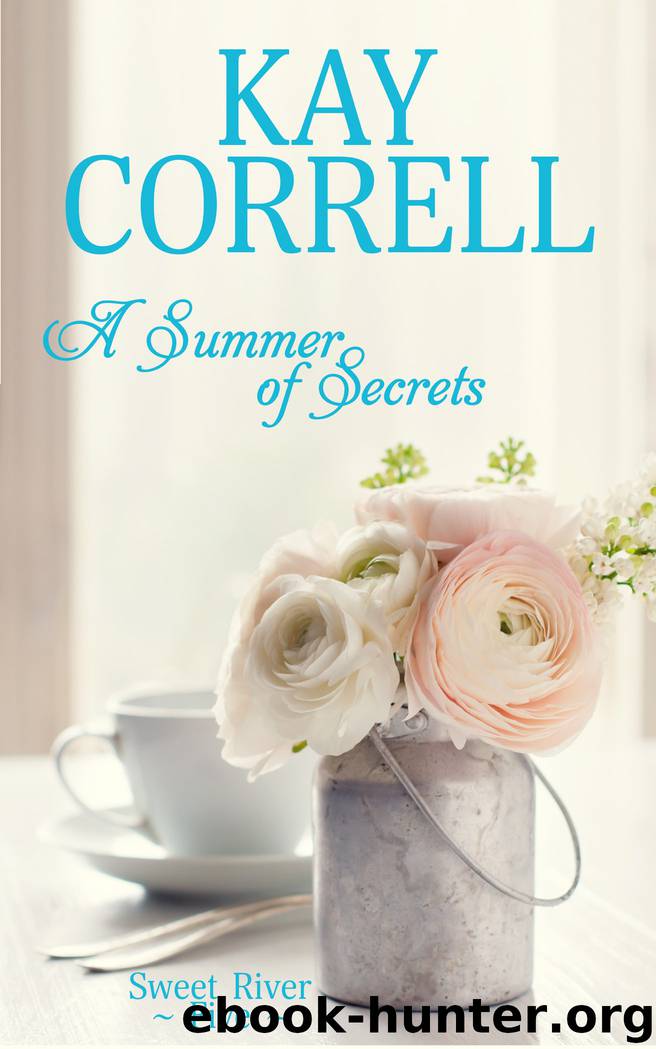 A Summer of Secrets by Kay Correll