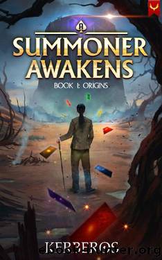 A Summoner Awakens: Origins: (A Deck Building LitRPG) by Kerberos