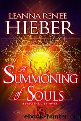 A Summoning of Souls by Leanna Renee Hieber