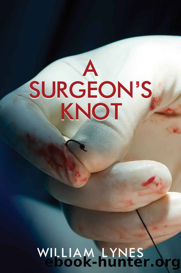 A Surgeon’s Knot by William Lynes