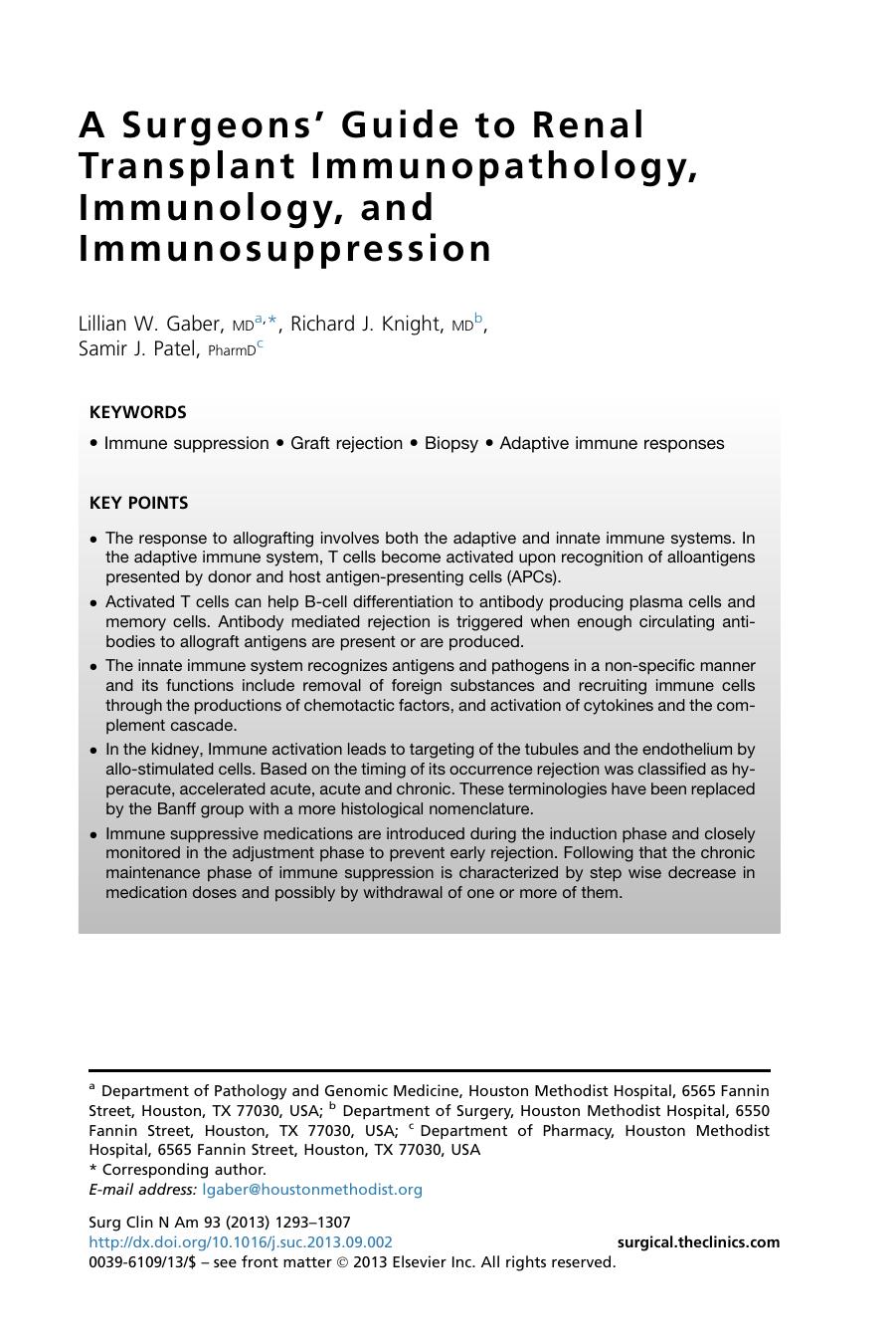 A Surgeons' Guide to Renal Transplant Immunopathology, Immunology, and Immunosuppression by Lillian W. Gaber MD & Richard J. Knight MD & Samir J. Patel PharmD