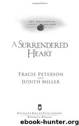 A Surrendered Heart by Tracie Peterson