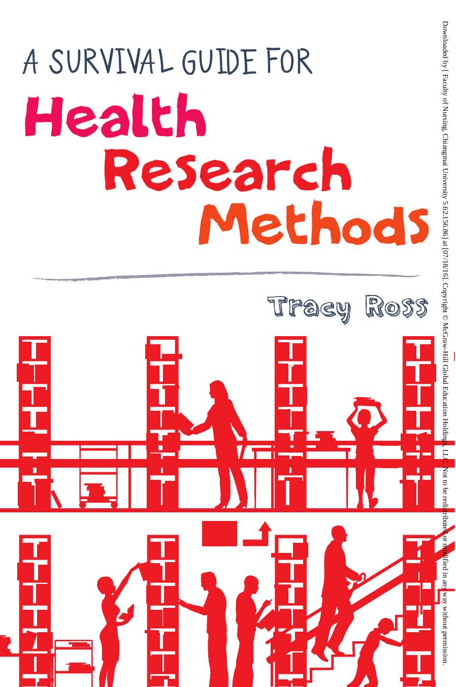 A Survival Guide For Health Research Methods by Ross Tracy