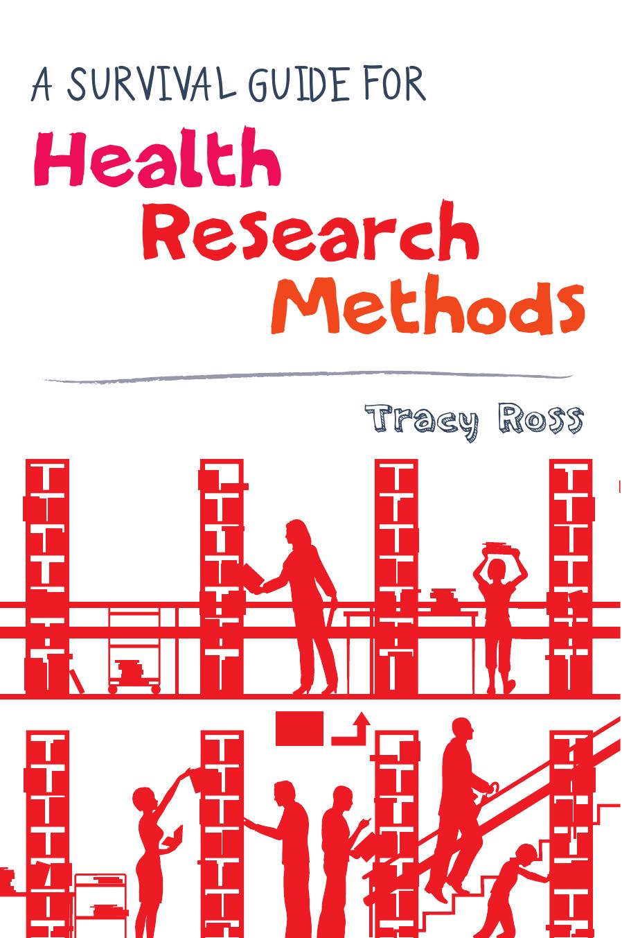 A Survival Guide for Health Research Methods (Repost) by Unknow