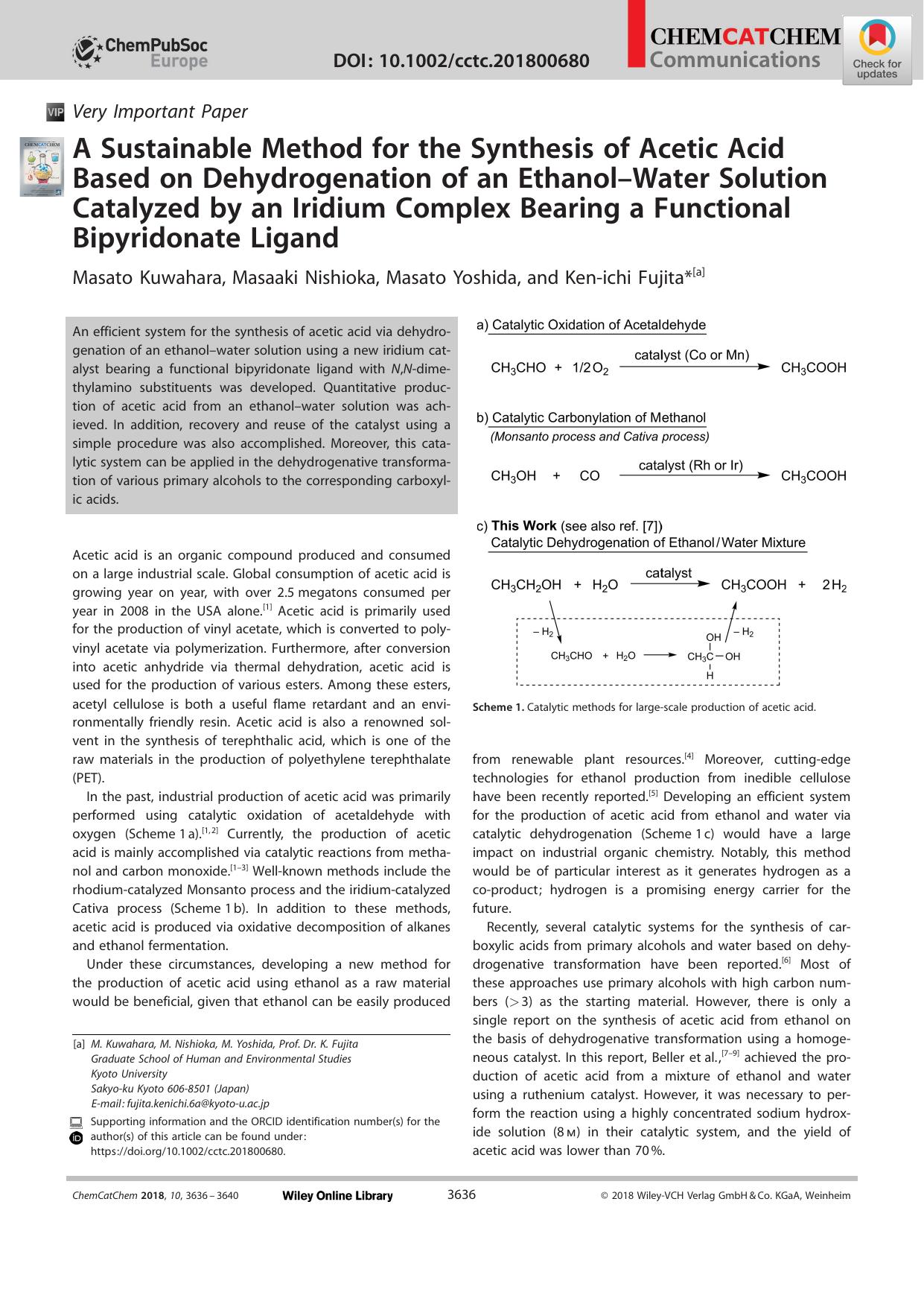 A Sustainable Method for the Synthesis of Acetic Acid Based on Dehydrogenation of an EthanolâWater Solution Catalyzed by an Iridium Complex Bearing a Functional Bipyridonate Ligand by Unknown