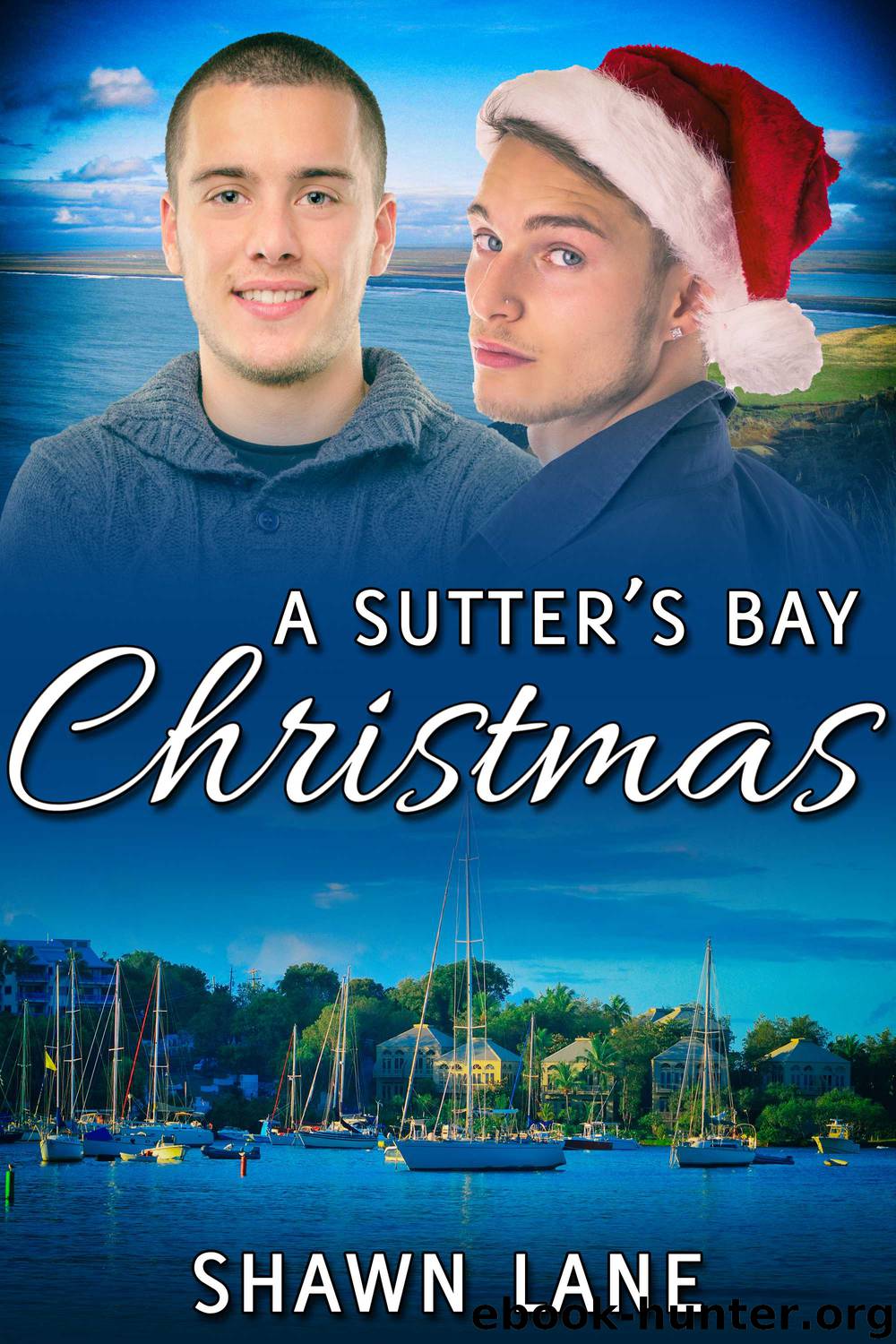 A Sutter's Bay Christmas by Shawn Lane