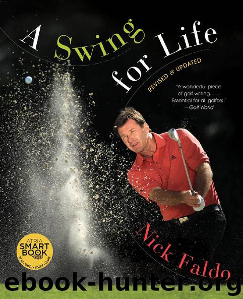 A Swing for Life by Nick Faldo