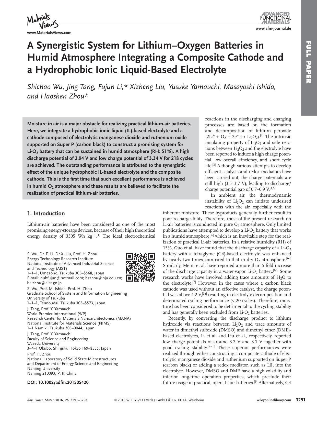 A Synergistic System for Lithium&#x02013;Oxygen Batteries in Humid Atmosphere Integrating a Composite Cathode and a Hydrophobic Ionic Liquid&#x02010;Based Electrolyte by Unknown