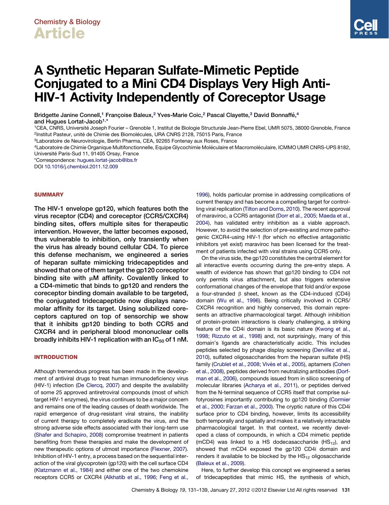 A Synthetic Heparan Sulfate-Mimetic Peptide Conjugated to a Mini CD4 Displays Very High Anti- HIV-1 Activity Independently of Coreceptor Usage by unknow