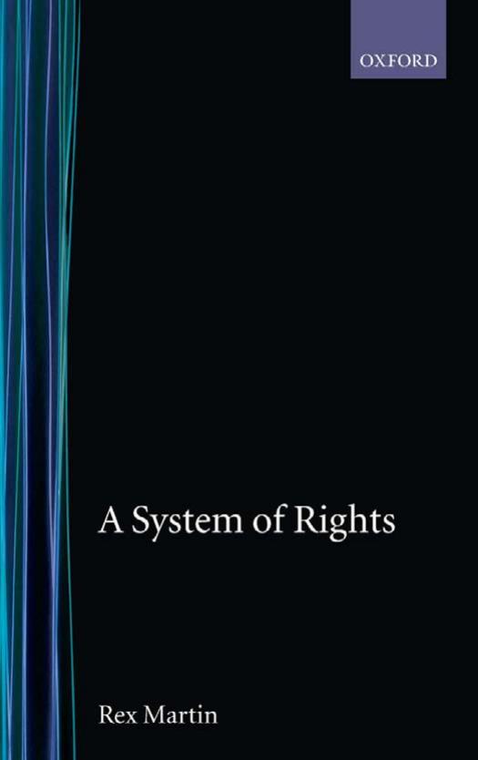 A System of Rights by Rex Martin