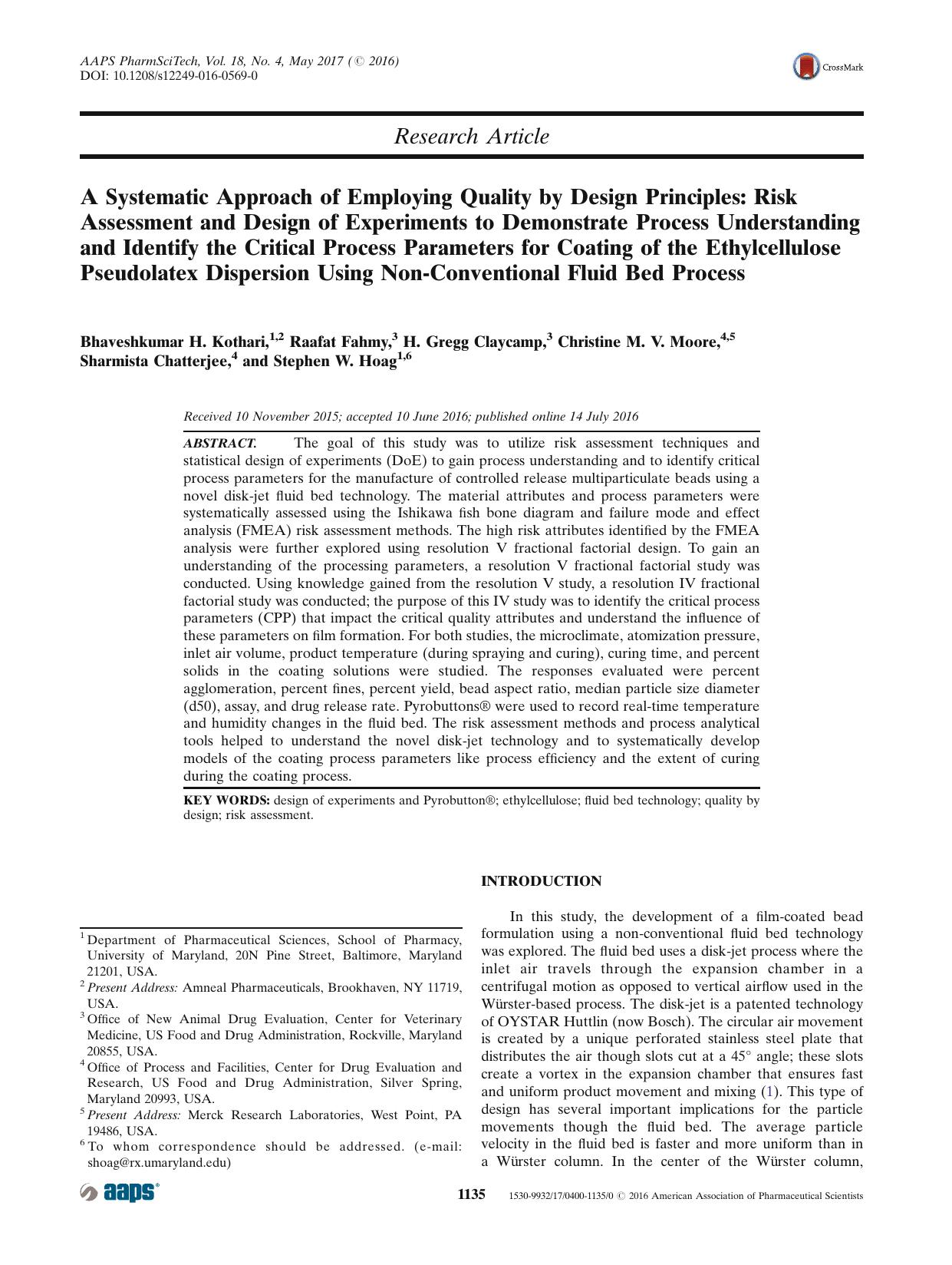A Systematic Approach of Employing Quality by Design Principles: Risk Assessment and Design of Experiments to Demonstrate Process Understanding and Identify the Critical Process Pa by unknow