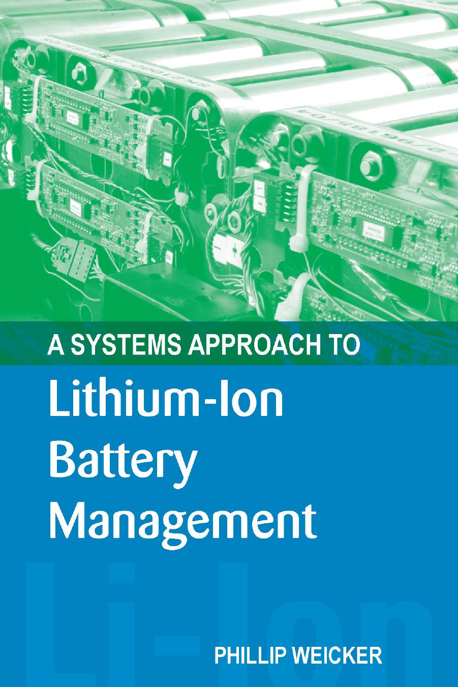 A Systems Approach to Lithium-Ion Battery Management by Weicker