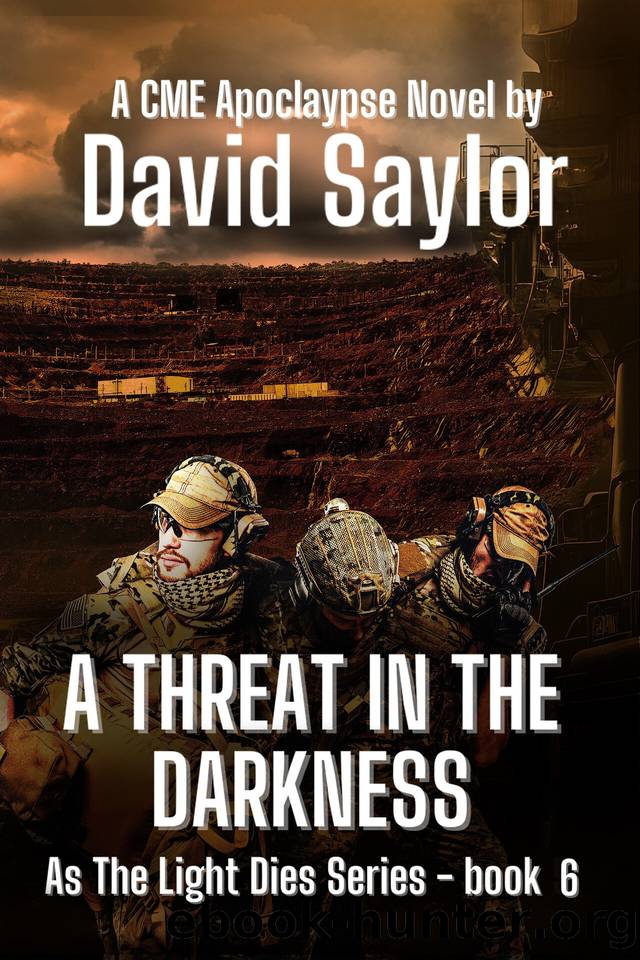 A THREAT IN THE DARKNESS (As The Light Dies Book 6) by Craven Jr. Boyd & Saylor David