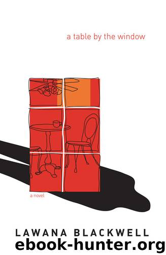 A Table By the Window by Lawana Blackwell