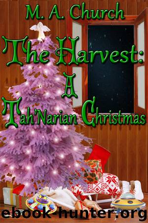 A Tah'Narian Christmas by M.A. Church