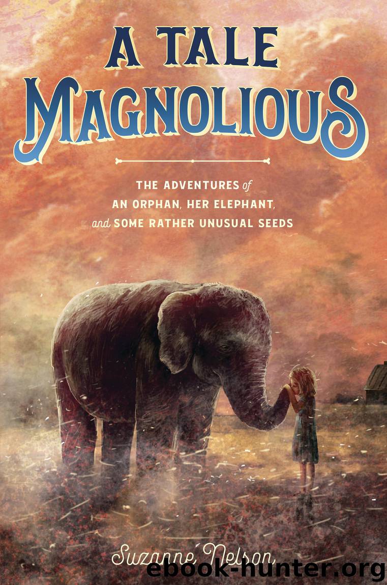A Tale Magnolious by Suzanne Nelson