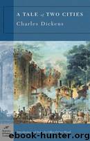 A Tale of Two Cities (Barnes & Noble Classics Series) by Charles Dickens