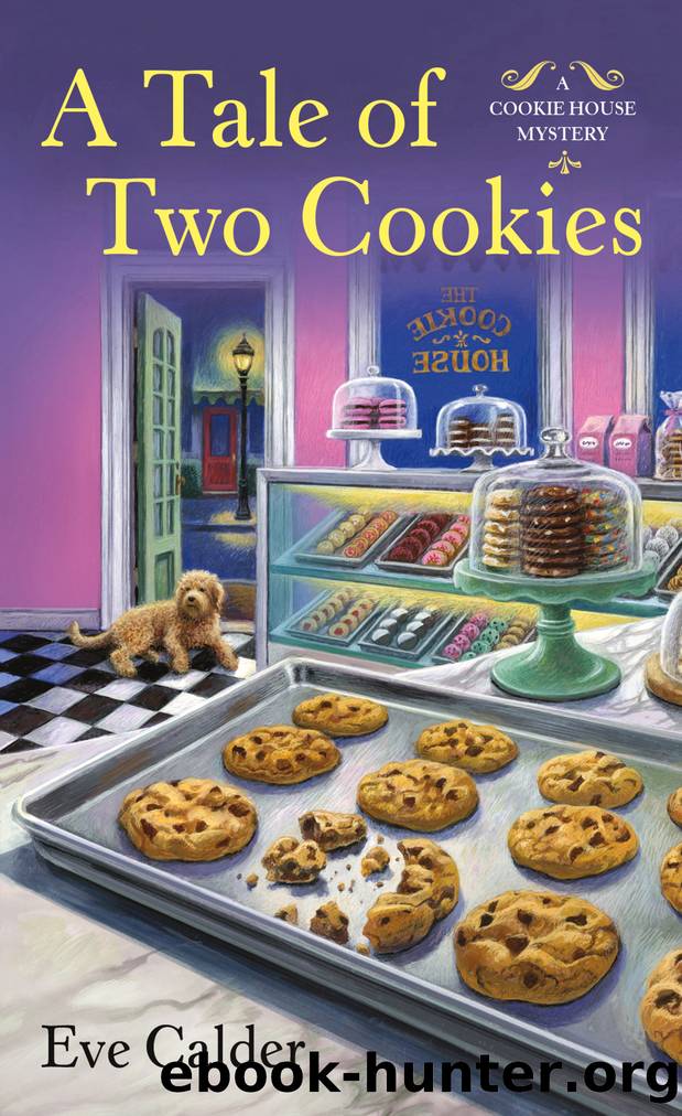 A Tale of Two Cookies by Eve Calder