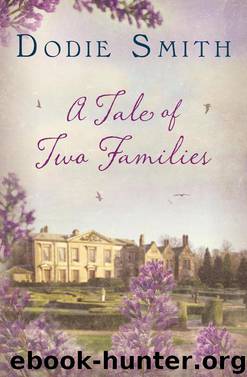 A Tale of Two Families by Dodie Smith