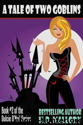 A Tale of Two Goblins: A Paranormal Romance Urban Fantasy by H. P. Mallory