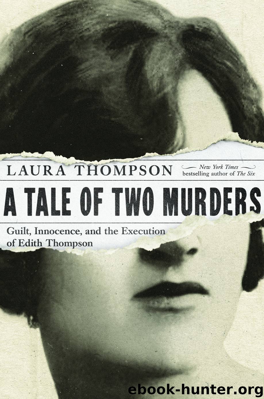 A Tale of Two Murders by Laura Thompson