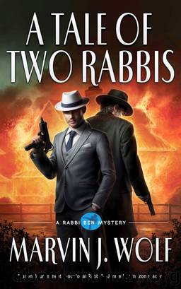 A Tale of Two Rabbis by Marvin J. Wolf