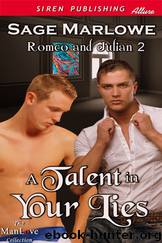 A Talent in Your Lies by Sage Marlowe