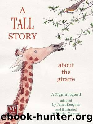 A Tall Story by Janet Keegans