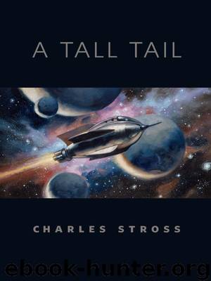 A Tall Tail (Short story) by Stross Charles