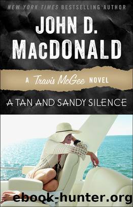 A Tan and Sandy Silence by John D MacDonald
