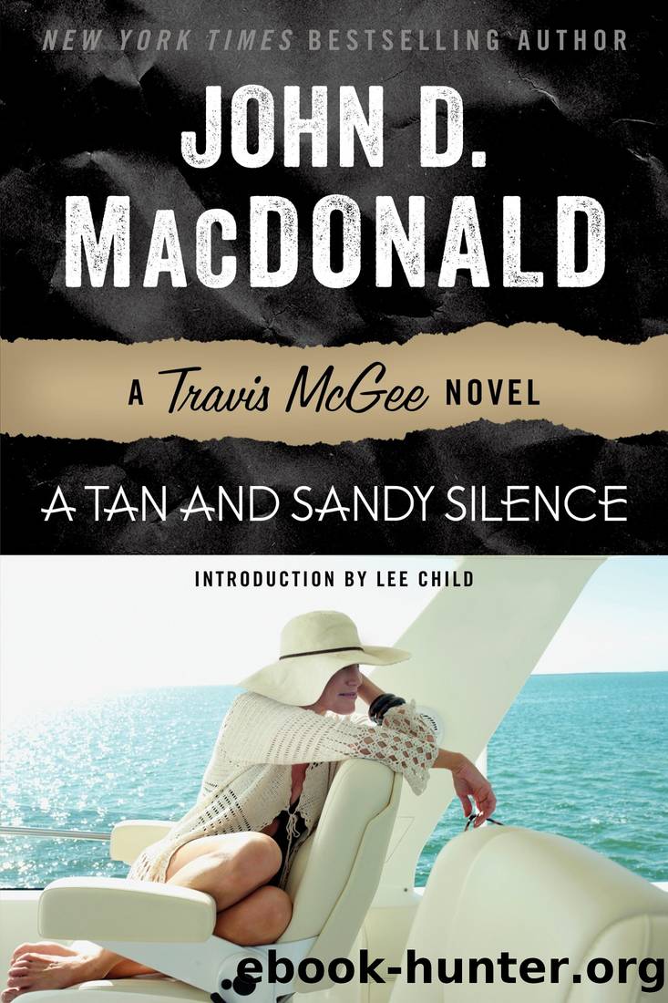 A Tan and Sandy Silence: A Travis McGee Novel by John D. MacDonald