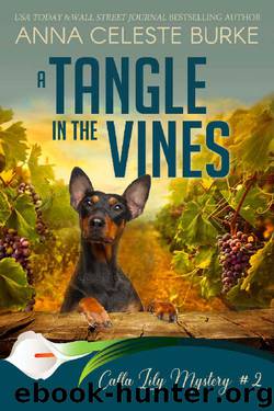 A Tangle in the Vines by Anna Celeste Burke