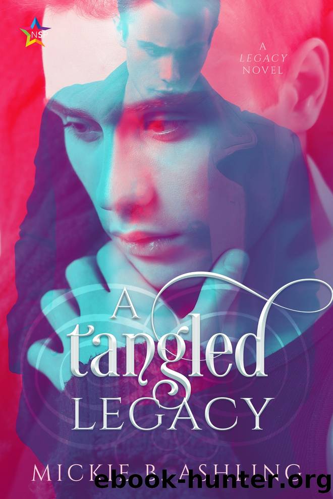 A Tangled Legacy by Mickie B. Ashling