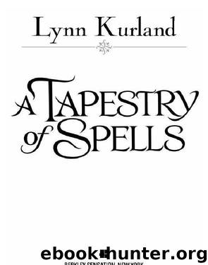 A Tapestry of Spells by Lynn Kurland