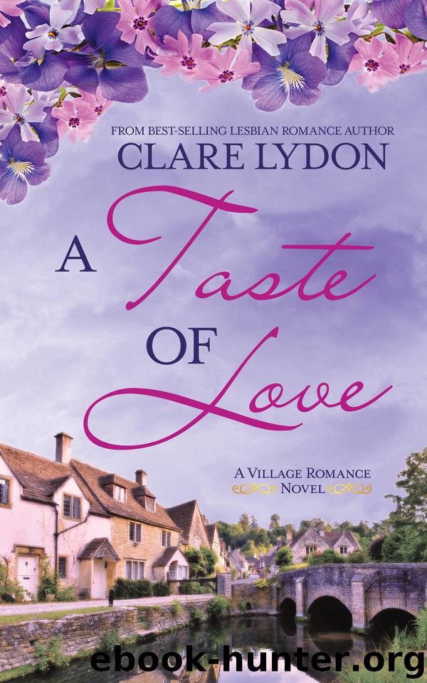 A Taste Of Love (The Village Romance Series Book 2) by Lydon Clare