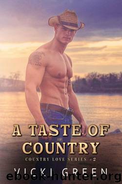 A Taste of Country by Vicki Green