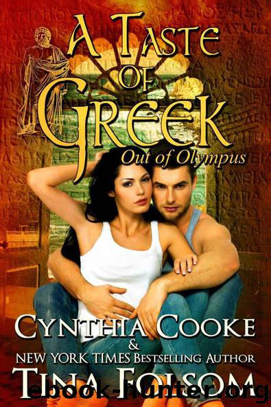A Taste of Greek (Out of Olympus #3) by Folsom Tina & Cooke Cynthia