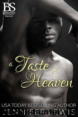 A Taste of Heaven (Billionaires' Secrets Book 3) by Jennifer Lewis