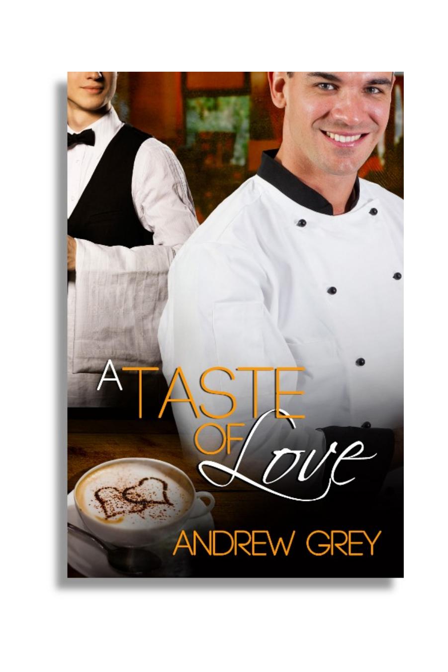 A Taste of Love by Andrew Grey