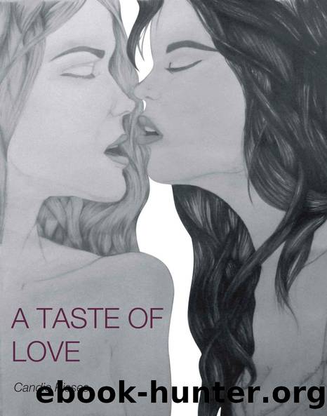 A Taste of Love by Candie Kisses