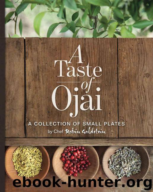 A Taste of Ojai by Goldstein Robin